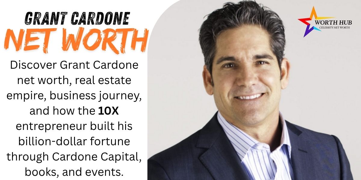 Grant Cardone Net Worth