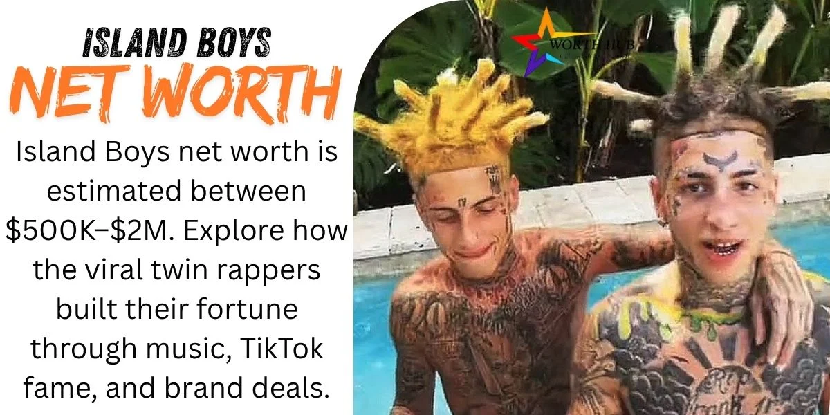 Island Boys Net Worth